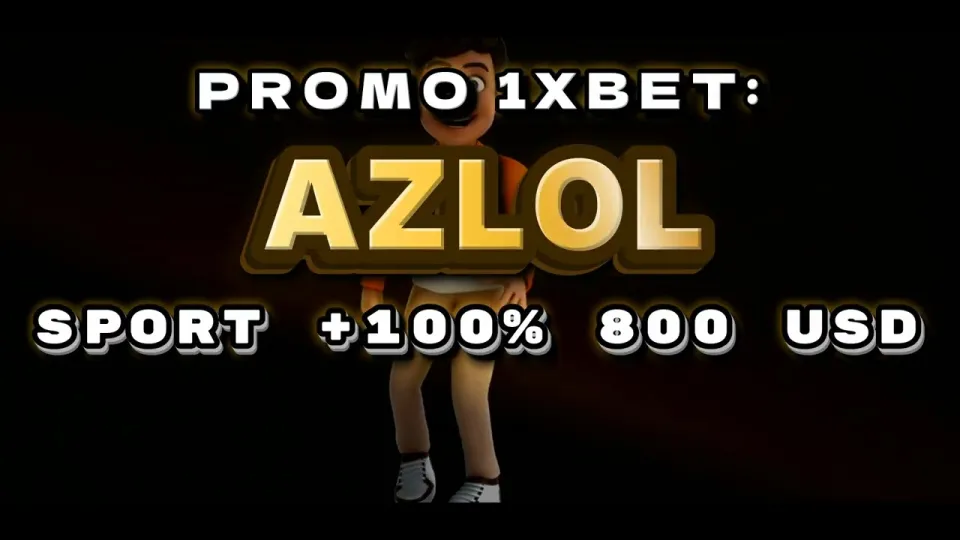 Promokode 1xBet and the AZLOL Signup Bonus